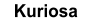 Kuriosa